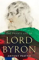 Das Privatleben von Lord Byron - Private Life of Lord Byron