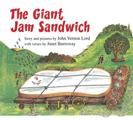 Das riesige Marmeladen-Sandwich (Lap Board Book) - The Giant Jam Sandwich (Lap Board Book)