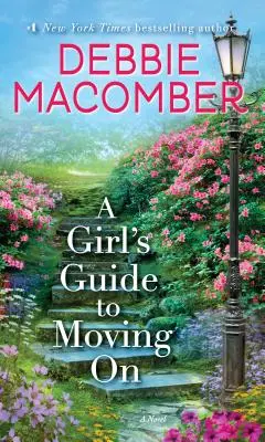 Der Leitfaden eines Mädchens zum Weitermachen - A Girl's Guide to Moving on