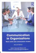 Kommunikation in Organisationen - Grundfertigkeiten und Gesprächsmodelle - Communication in Organizations - Basic Skills and Conversation Models