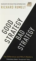 Gute Strategie/Schlechte Strategie - Der Unterschied und warum er wichtig ist - Good Strategy/Bad Strategy - The difference and why it matters