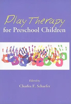 Spieltherapie für Kinder im Vorschulalter - Play Therapy for Preschool Children