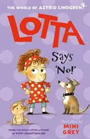 Lotta sagt 'Nein! - Lotta Says 'No!'