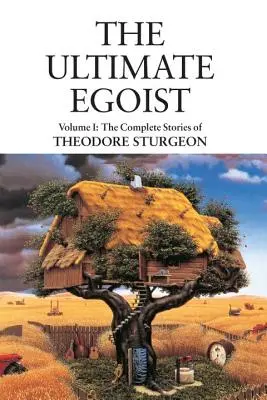 Der ultimative Egoist - The Ultimate Egoist