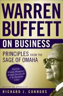 Warren Buffett über Unternehmen: Die Prinzipien des Weisen von Omaha - Warren Buffett on Business: Principles from the Sage of Omaha