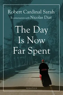 Der Tag ist nun weit fortgeschritten - The Day Is Now Far Spent