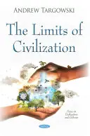 Grenzen der Zivilisation - Limits of Civilization