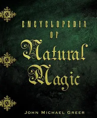 Enzyklopädie der natürlichen Magie - Encyclopedia of Natural Magic