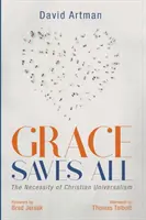 Gnade rettet alles - Grace Saves All