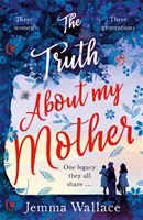 Die Wahrheit über meine Mutter - The Truth about My Mother