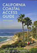 California Coastal Access Guide, Siebte Ausgabe - California Coastal Access Guide, Seventh Edition