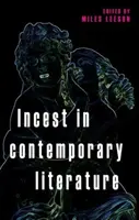Inzest in der zeitgenössischen Literatur - Incest in contemporary literature