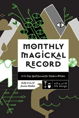 Monatliche magische Aufzeichnung - Monthly Magickal Record