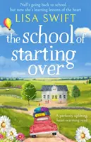 Schule des Neubeginns - School of Starting Over