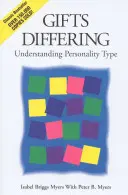 Unterschiedliche Begabungen: Den Persönlichkeitstyp verstehen - Gifts Differing: Understanding Personality Type