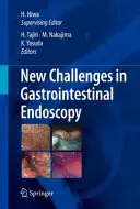 Neue Herausforderungen in der gastrointestinalen Endoskopie - New Challenges in Gastrointestinal Endoscopy