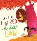 Little Red und der sehr hungrige Löwe - Little Red and the Very Hungry Lion