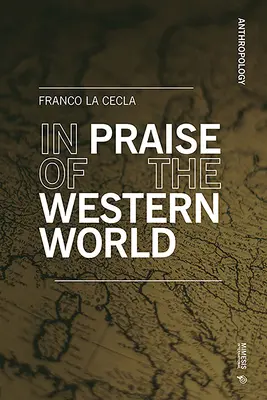 Zum Lob des Westens - In Praise of the West