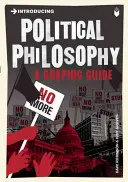 Einführung in die politische Philosophie: Ein grafischer Leitfaden - Introducing Political Philosophy: A Graphic Guide