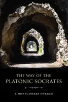 Der Weg des platonischen Sokrates - The Way of the Platonic Socrates