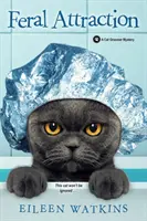 Wilde Anziehungskraft - Feral Attraction