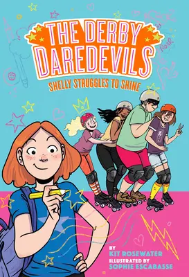 Shelly kämpft, um zu glänzen (The Derby Daredevils Buch #2) - Shelly Struggles to Shine (the Derby Daredevils Book #2)