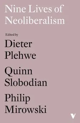 Neun Leben des Neoliberalismus - Nine Lives of Neoliberalism