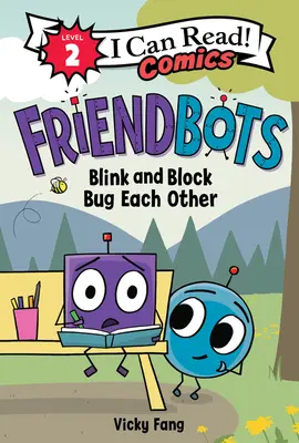 Friendbots: Blinzeln und Blockieren verwanzen sich gegenseitig - Friendbots: Blink and Block Bug Each Other