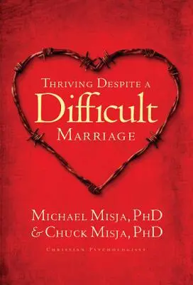 Erfolgreich trotz schwieriger Ehe - Thriving Despite a Difficult Marriage