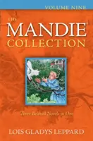 Die Mandie-Sammlung, Band Neun - The Mandie Collection, Volume Nine