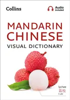Collins Visuelles Wörterbuch Mandarin-Chinesisch - Collins Mandarin Chinese Visual Dictionary