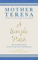 Simple Path - Der Bestseller-Klassiker darüber, wie man anderen hilft und Frieden findet - Simple Path - The bestselling classic on how to help others and find peace