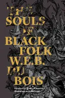 Die Seelen der Schwarzen - The Souls of Black Folk