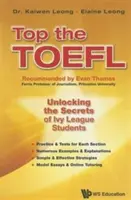 Top the Toefl: Die Geheimnisse der Ivy-League-Studenten entschlüsseln - Top the Toefl: Unlocking the Secrets of Ivy League Students