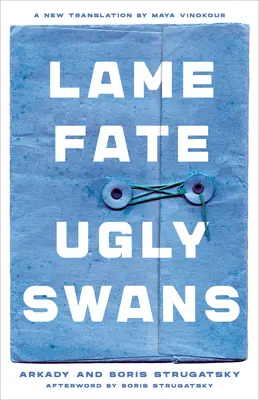 Lahmes Schicksal Hässliche Schwäne - Lame Fate Ugly Swans