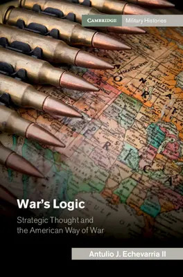 Die Logik des Krieges - War's Logic