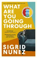 Was du durchmachst - 'Eine totale Freude - und zum Totlachen komisch' DEBORAH MOGGACH - What Are You Going Through - 'A total joy - and laugh-out-loud funny' DEBORAH MOGGACH