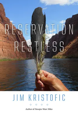 Rastlos im Reservat - Reservation Restless
