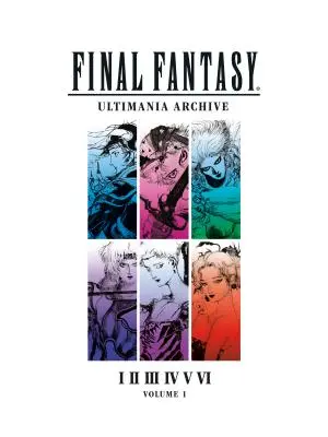 Final-Fantasy-Ultimania-Archiv Band 1 - Final Fantasy Ultimania Archive Volume 1