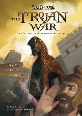 Der Trojanische Krieg: Ein interaktives mythologisches Abenteuer - The Trojan War: An Interactive Mythological Adventure