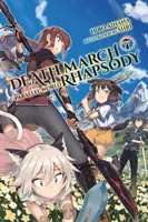 Todesmarsch in die Parallelwelt Rhapsodie, Bd. 7 (Light Novel) - Death March to the Parallel World Rhapsody, Vol. 7 (Light Novel)