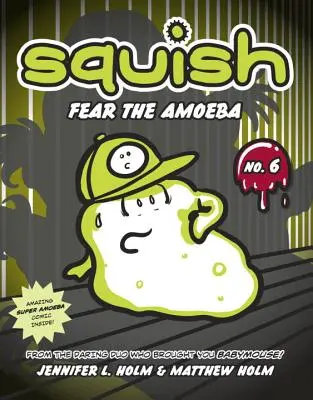 Fürchte die Amöbe - Fear the Amoeba