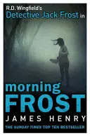 Morning Frost - DI Jack Frost Reihe 3 - Morning Frost - DI Jack Frost series 3