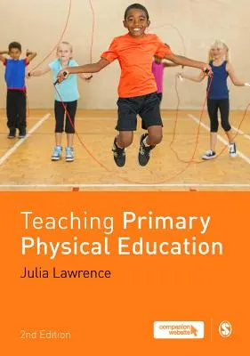 Sportunterricht in der Grundschule - Teaching Primary Physical Education