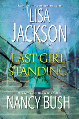 Das letzte Mädchen, das noch steht: Ein Spannungsroman - Last Girl Standing: A Novel of Suspense