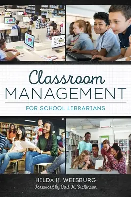 Klassenraummanagement für Schulbibliothekare - Classroom Management for School Librarians