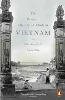 Penguin Geschichte des modernen Vietnam - Penguin History of Modern Vietnam