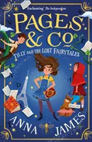 Seiten & Co: Tilly und die verlorenen Märchen - Pages & Co.: Tilly and the Lost Fairy Tales