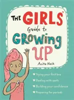 Der Leitfaden für Mädchen zum Erwachsenwerden - The Girls' Guide to Growing Up