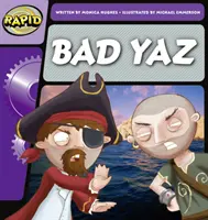 Rapid Phonics Stufe 1: Bad Yaz (Belletristik) - Rapid Phonics Step 1: Bad Yaz (Fiction)